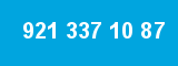 921 337 10 87 921 337 10 87